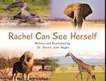 Rachel Can See Herself