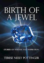 Birth of a Jewel