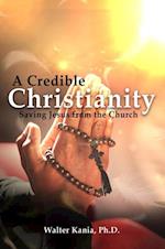 Credible Christianity