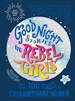 Good Night Stories for Rebel Girls (New Edition)