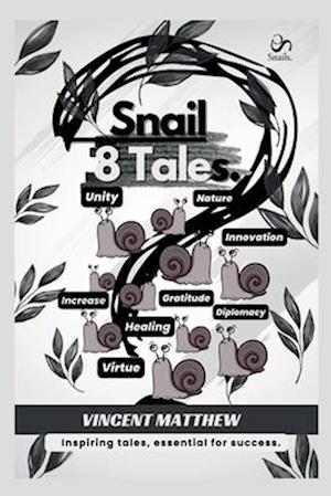 Snail 8 Tales.