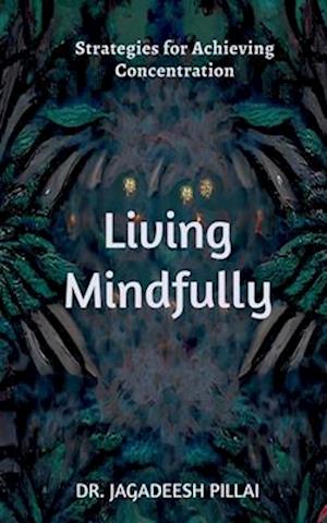 Living Mindfully