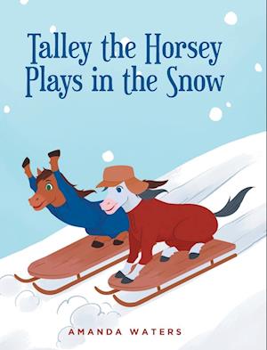 Talley the Horsey Plays in the Snow