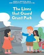 The Lions that Guard Grant Park