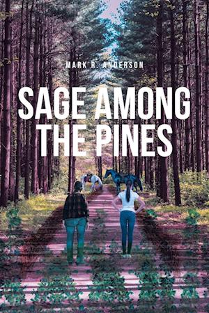 Sage among the Pines