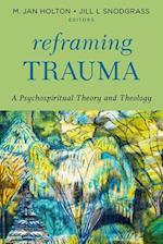 Reframing Trauma