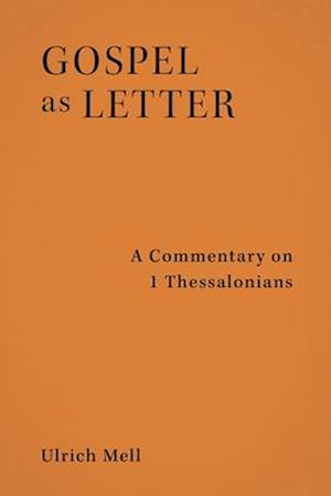 Gospel as Letter