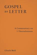 Gospel as Letter