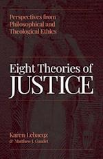 Eight Theories of Justice