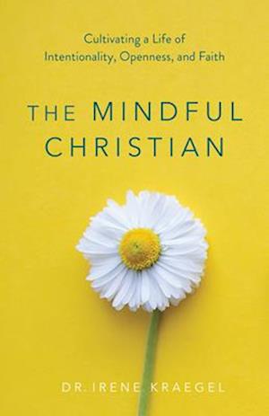 The Mindful Christian