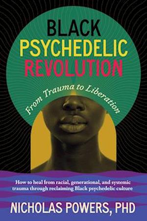 Black Psychedelic Revolution