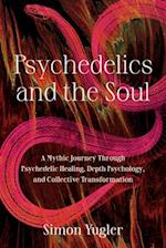 Psychedelics and the Soul