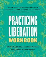 Practicing Liberation Workbook