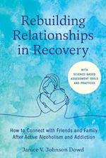 Rebuilding Relationships in Recovery