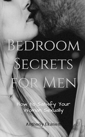 Bedroom Secrets for Men