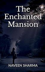 The Enchanted Mansion 