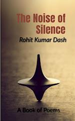 The Noise of Silence 