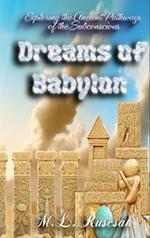Dreams of Babylon: Exploring the Ancient Pathways of the Subconscious 