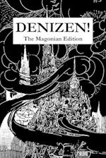 Denizen! The Magonian Edition 