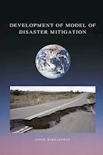 Development of a model of earthquake disaster mitigation 