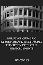 Influence of fabric structure and reinforcing efficiency of textile reinforcements 