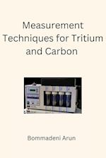 Measurement Techniques for Tritium and Carbon 14 