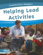 Helping Lead Activities