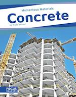 Momentous Materials: Concrete