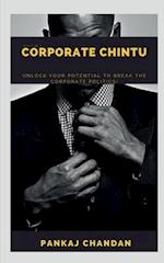 Don't be a Corporate Chintu