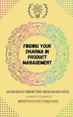 Finding Your Dharma in Product Management 