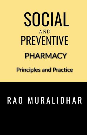 SOCIAL AND PREVENTIVE PHARMACY