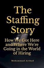 The Staffing Story 