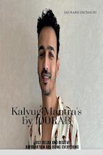 Kalyug Mantra's by 100rab