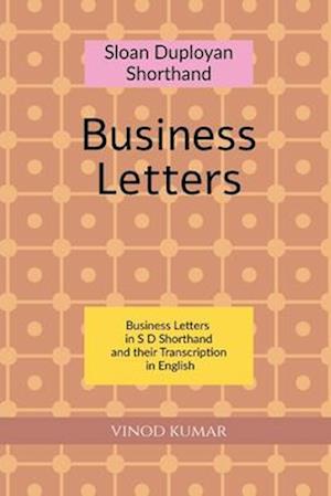 Sloan Duployan Shorthand Business Letters