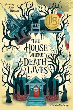 The House Where Death Lives