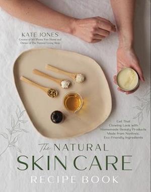 The Natural Skin Care Guide