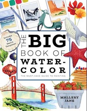 The Big Book of Watercolor