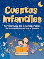 Cuentos Infantiles - Aprendiendo a ser mejores personas