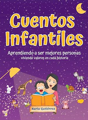 Cuentos Infantiles Aprendiendo a ser mejores personas