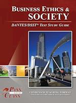 Business Ethics and Society DANTES / DSST Test Study Guide 