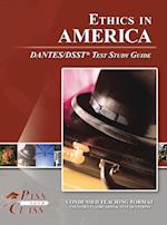 Ethics in America DANTES / DSST Test Study Guide 