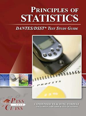 Principles of Statistics DANTES / DSST Test Study Guide