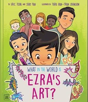 What in the World Is Ezra's Art?