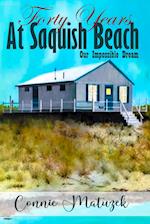 Forty Years At Saquish Beach