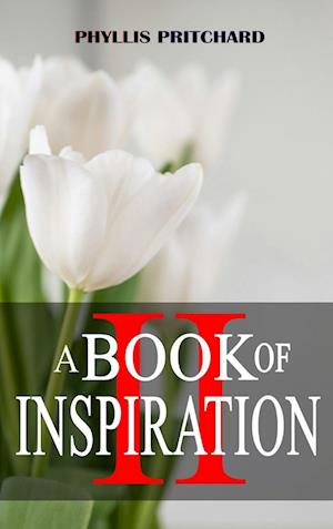 A Book of Inspiration II