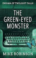 The Green-Eyed Monster