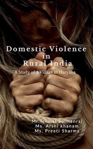 Domestic Violence in Rural India