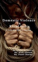 Domestic Violence in Rural India 