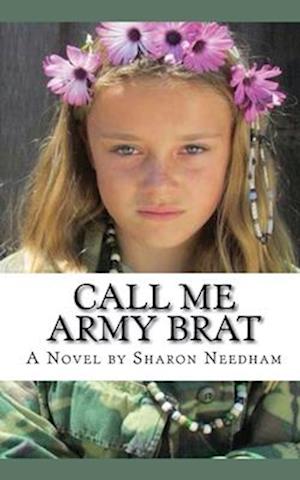 Call Me Army Brat