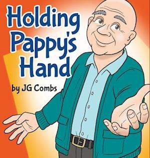 Holding Pappy's Hand